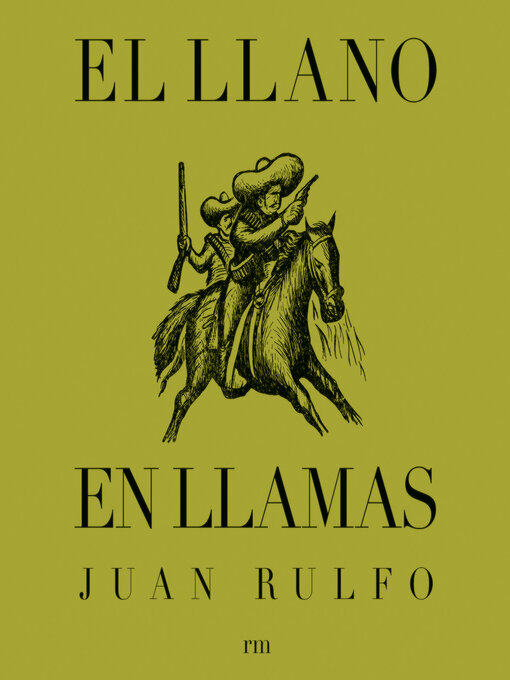 Title details for El llano en llamas by Juan Rulfo - Wait list